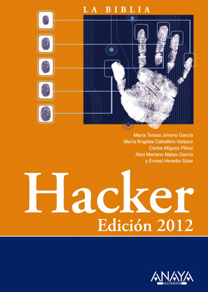 HACKER. EDICIÓN 2012 (LA BIBLIA)