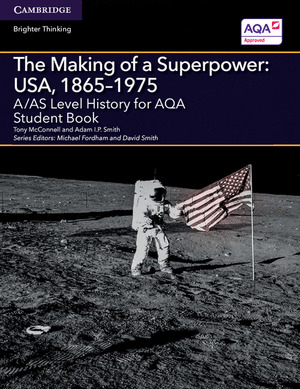 A;AS LEVEL HISTORY FOR AQA THE MAKING OF A SUPERPO
