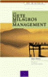 ICI. LOS SIETE MILAGROS DEL MANAGEMENT