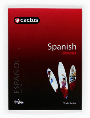 CACTUS, SPANISH 1, BEGINNER INICIAL