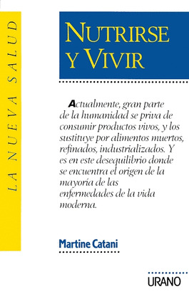 NUTRIRSE Y VIVIR