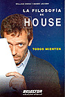 LA FILOSOFIA DE HOUSE- TODOS MIENTEN