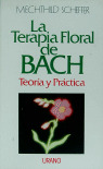 TERAPIA FLORAL DE BACH, LA
