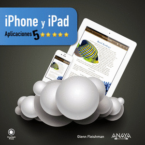 IPHONE & IPAD. APLICACIONES CINCO ESTRELLAS