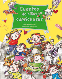 CUENTOS DE NIÑOS CAPRICHOSOS.(CUENTOS DE 5 MINUTOS)
