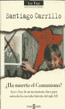 HA MUERTO EL COMUNISMO?