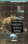 FT(FI). TURBULENCIAS FINANCIERAS Y RIESGOS DE MERCADO