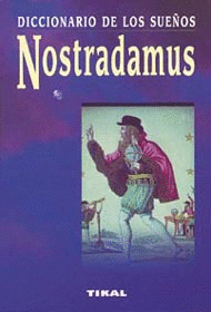 NOSTRADAMUS DICCIONARIO DE LOS SUEÑOS