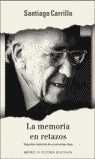 MEMORIA EN RETRAZOS, LA