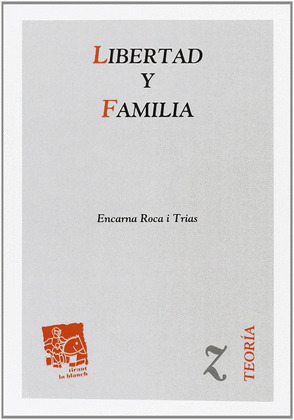LIBERTAD Y FAMILIA