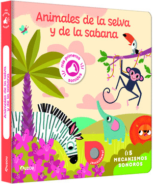 ANIMALES DE LA SELVA Y DE LA SABANA