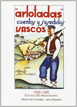 I ARLOTADAS I CUENTOS Y ISUSEDIDOSI VASCOS