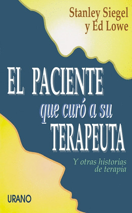 PACIENTE QUE CURO A SU TERAPEUTA, EL