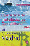 OPERARIOS DE INSTALACIONES DEPORTIVAS DEL AYUNTAMIENTO DE MADRID. TEMARIO