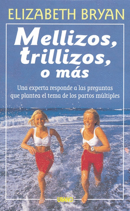 MELLIZOS, TRILLIZOS O MAS