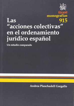 ACCIONES COLECTIVAS EN EL ORDENAMIENTO JURIDICO ESPAÑOL
