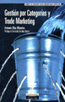 FT(MK). GESTION POR CATEGORIAS Y TRADE MARKETING