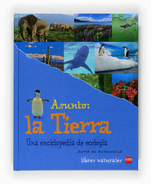 ASUNTO: LA TIERRA