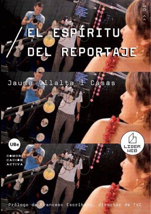 ESPIRITU DEL REPORTAJE, EL