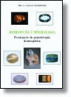 HOMEOPATIA Y MINERALOGIA : PRONTUARIO DE GEMOTERAPIA HOMEOPATICA