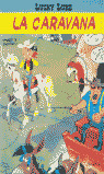 LUCKY LUKE. LA CARAVANA