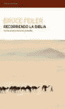 RECORRIENDO LA BIBLIA. UN VIAJE LITERARIO
