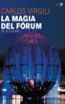 LA MAGIA DEL FORUM