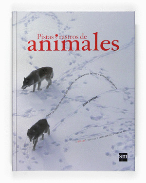 PISTAS Y RASTROS ANIMALES