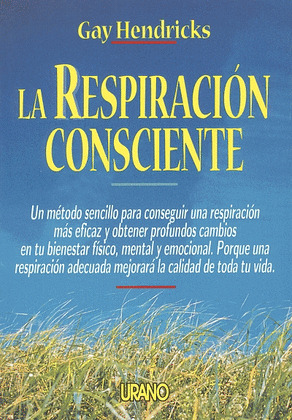 LA RESPIRACION CONSCIENTE