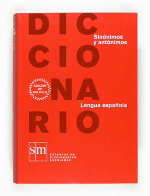 DICCIONARIO SINÓNIMOS Y ANTÓNIMOS (PEQUEÑO) 09