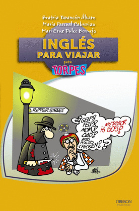 INGLÉS PARA VIAJAR PARA TORPES