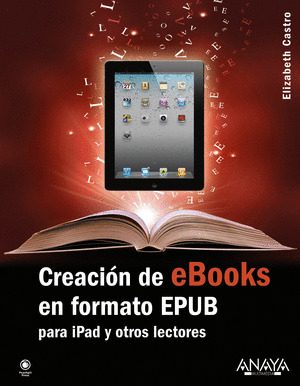 CREACIÓN DE EBOOKS EN FORMATO EPUB PARA IPAD Y OTROS LECTORES