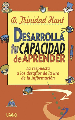 DESARROLLA TU CAPACIDAD DE APRENDER