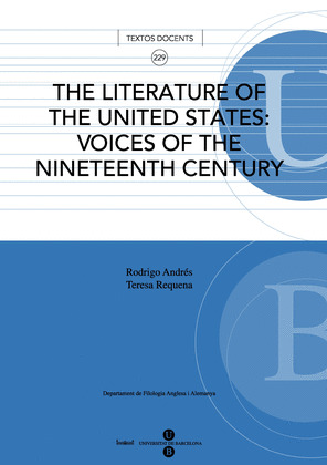 LITERATURE OF THE UNITED STATES: VOICES OF THE NINETEENTH CENTURY, THE