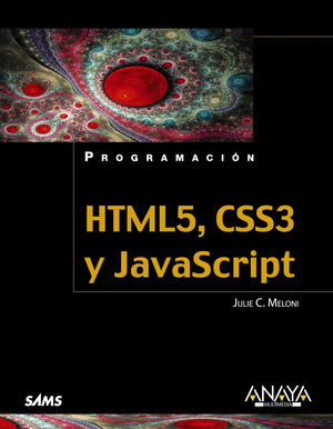 HTML5, CSS3 Y JAVASCRIPT. PROGRAMACION