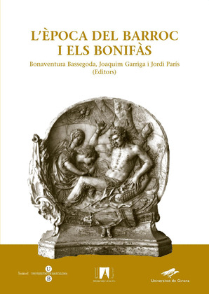 L'ÈPOCA DEL BARROC I ELS BONIFÀS
