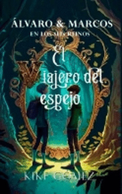VIAJERO DEL ESPEJO, EL
