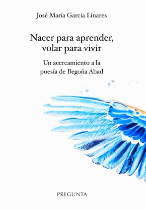 NACER PARA APRENDER, VOLAR PARA VIVIR