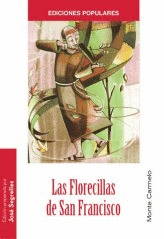 FLORECILLAS DE SAN FRANCISCO, LAS