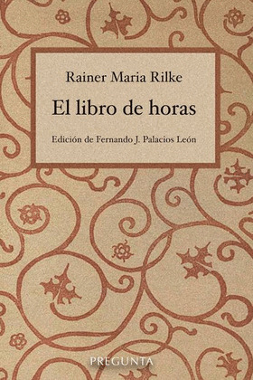 LIBRO DE HORAS, EL (EDICIÓN BILINGÜE ALEMÁN - CASTELLANO)