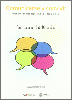 COMUNICARSE Y CONVIVIR PROGRAMACION.GUIA DIDACTICA