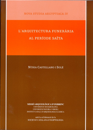 L'ARQUITECTURA FUNERARIA AL PERIODE SAÏTA