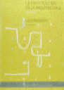 LA CONSTRUCCION DE LA ARQUITECTURA. 3. LA COMPOSICION ESTRUCTURA