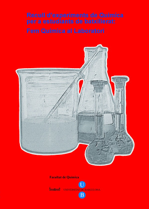 RECULLS D'EXPERIMENTS DE QUÍMICA PER A ESTUDIANTS DE BATXILLERAT