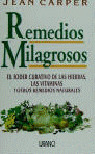REMEDIOS MILAGROSOS - PODER CURATIVO DE LAS HIERBAS, VITAMIN