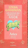 ARIES - LOS SIGNOS DEL ZODIACO Y EL AMOR