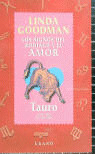 TAURO - SIGNOS DEL ZODIACO Y EL AMOR