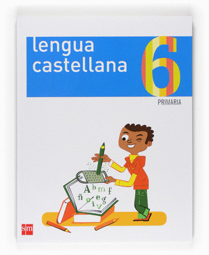 LENGUA CASTELLANA. 6 PRIMARIA