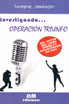 INVESTIGANDO OPERACION TRIUNFO