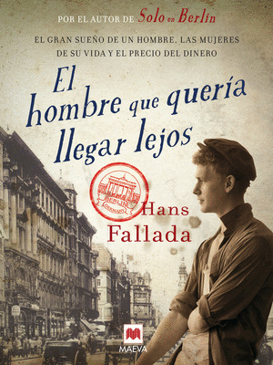 HOMBRE QUE QUERÍA LLEGAR LEJOS, EL